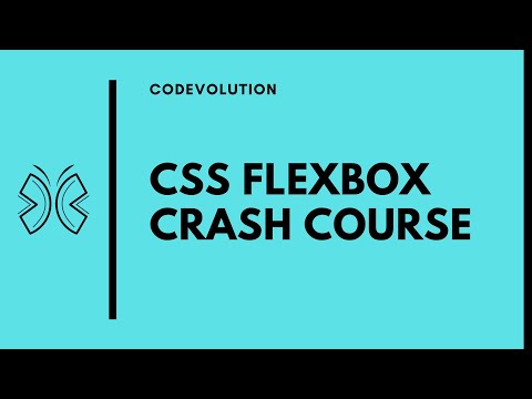 Flexbox Crash Course - Tutorial for Complete Beginners