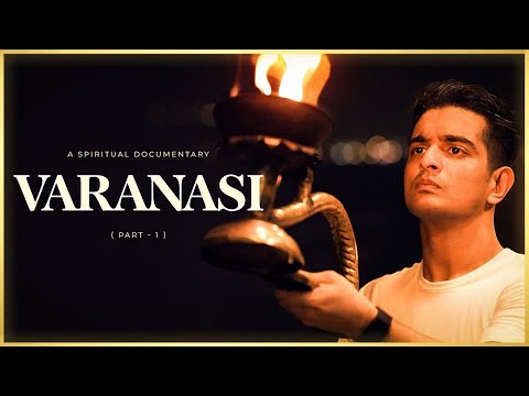 Found Shiva In Varanasi 🔱 🙏🏻 Motivational Documentary | Kashi Darshan