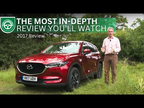 Mazda CX-5 2017 Comprehensive Review | Everything a potential buyer needs to know