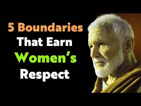 5 Boundaries That Make Women Respect You More Stoic Philosophy