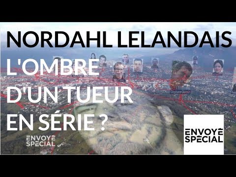 Envoyé spécial. Nordahl Lelandais, l'ombre d'un tueur en série ? - 22 février 2018 (France 2)