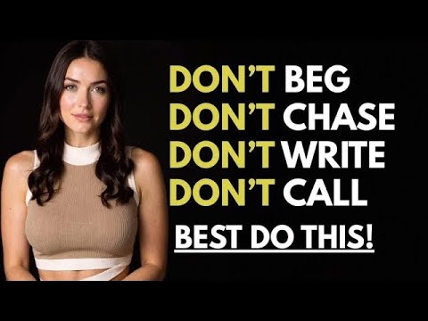 7 Things You Should Never Do With Women (Kills Attraction Instantly)