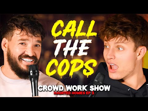 CALL THE COPS | CROWD WORK SHOW w/ MATT RIFE (Haunted Homies #26)