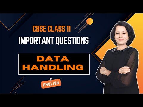 DATA HANDLING | Important Questions | CBSE Class 11 Computer Science | ENGLISH