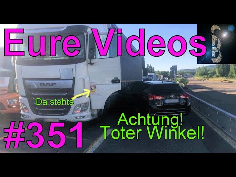 Eure Videos #351 - Eure Dashcamvideoeinsendungen #Dashcam