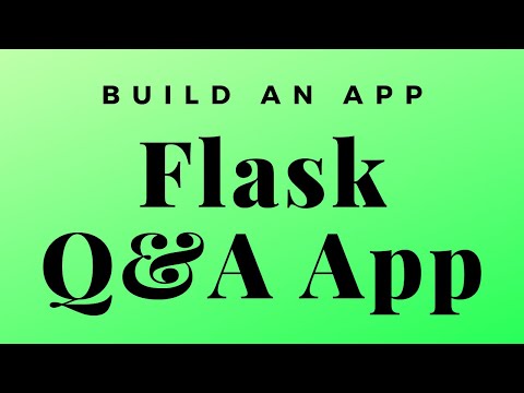 Build a Question and Answer App in Flask