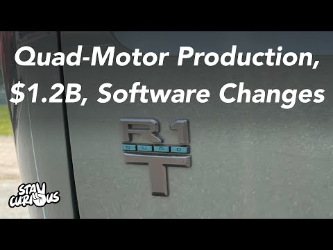 New Rivian Goodies: Quad-Motor, $1.2B Raise, Software & More