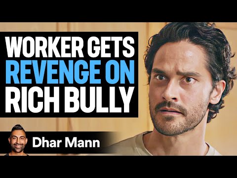 Worker Gets REVENGE On RICH BULLY | Dhar Mann Studios