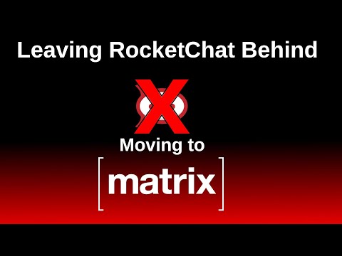Leaving RocketChat and moving to Matrix for the Community Discussion - a short why and how to.