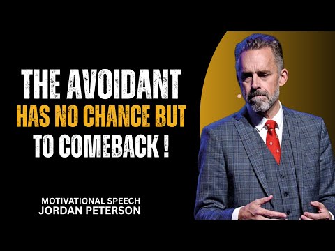 Jordan Peterson: Why Avoidants Always Come Back (Don't Be Surprised. I Warned You)