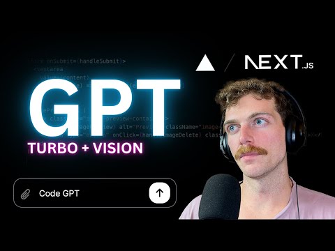 GPT-4 Vision and Next.js Tutorial - Create Your Own AI Coding Bot