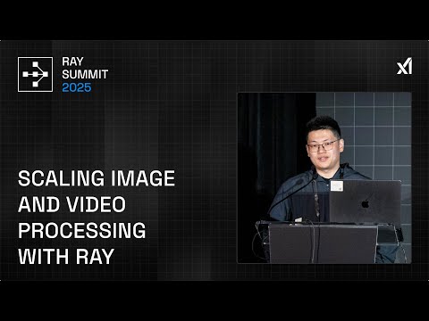 How xAI Scales Image & Video Processing with Ray | Ray Summit 2025