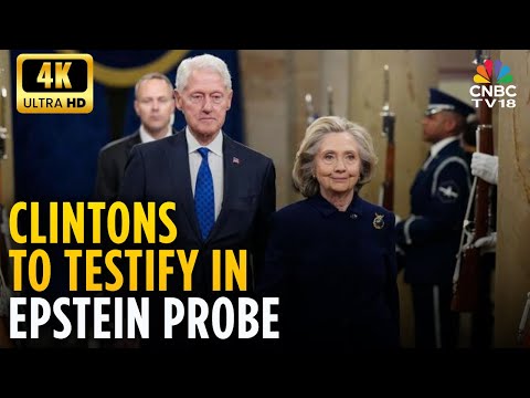 Bill & Hillary Clinton To Testify In US House Probe On Jeffrey Epstein | Washington | 4K | N18G