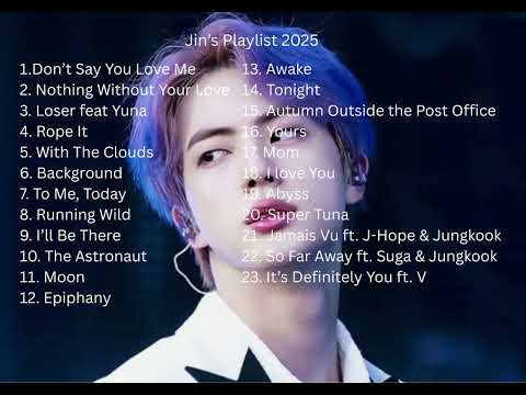 Jin playlist 2025
