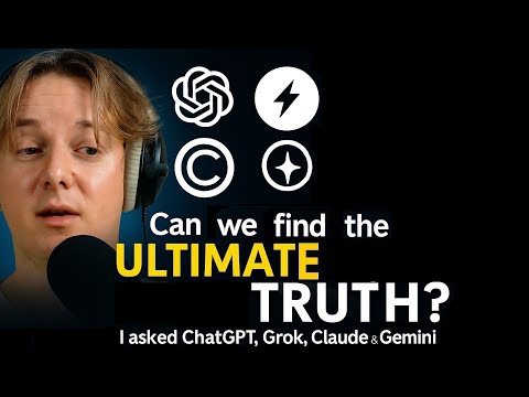 I asked ChatGPT, Grok, Claude and Gemini if if's even POSSIBLE to find the ULTIMATE TRUTH