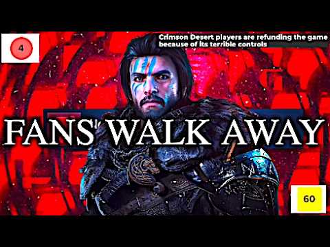 Crimson Desert refunds skyrocket as fans walk away