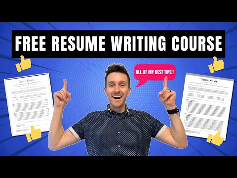 FREE Resume Writing Course: Resume Writing Help (Full Tutorial with Templates, Tips, Examples)