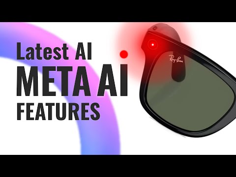 LATEST META AI features on RayBan Meta Glasses