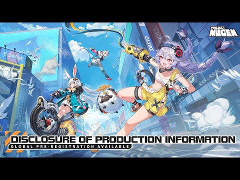 Project Mugen | Disclosure of Production Information