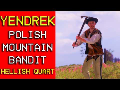 Yendrek - The Polish Mountain Bandit | Hellish Quart
