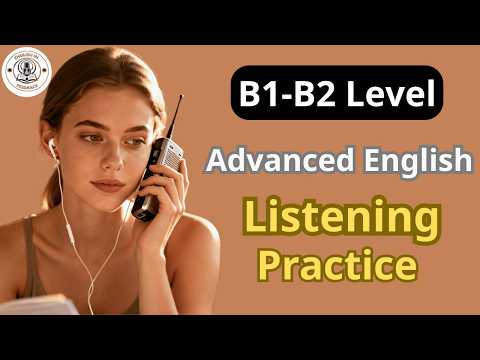 Master B1-B2 English Listening | Speak Naturally & Confidently | English Podcast
