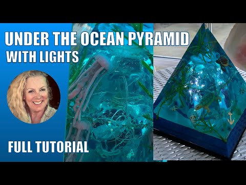 (111) OCEAN DEEP RESIN PYRAMID WITH LIGHTS - FULL TUTORIAL