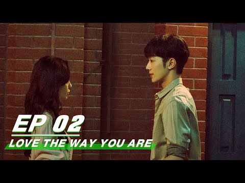 【FULL】Love The Way You Are EP02 | Angelababy × LaiKuanlin | 爱情应该有的样子 | iQIYI