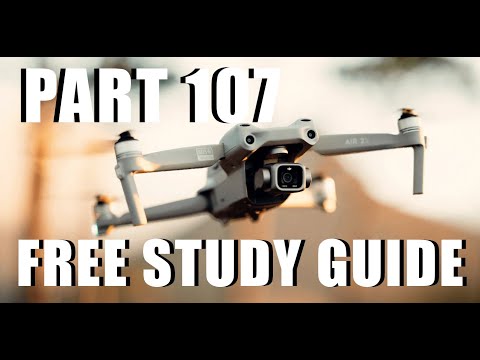 FREE Part 107 Study Guide- FAA Drone Certification Exam 2025-2026