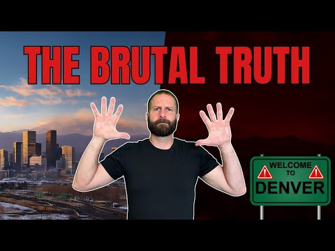 10 Brutal Truths About Denver Colorado (The Zero B.S. Edition)