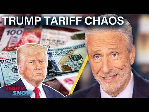 Jon Stewart on Trump's Botched Tariff Rollout & The Stock Market's Meltdown  | The Daily Show