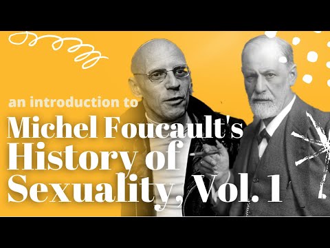 Foucault's History of Sexuality, Vol. 1, Explained