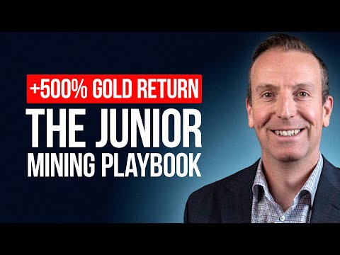 +500% Gold Return: The Junior Mining Playbook