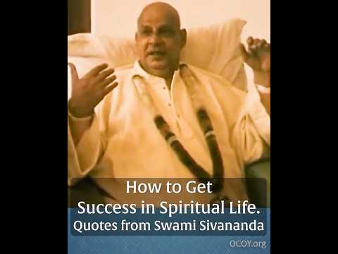 The Secret of Spiritual Success — Swami Sivananda