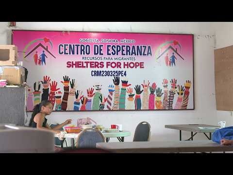 Centro de Esperanza: With no access to asylum, migrants are separated from safety and family members