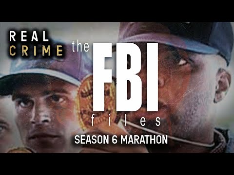 FBI Files Season 6 Marathon | Real Crime