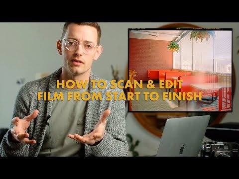 How To Scan & Edit Film From Start To Finish (2020)