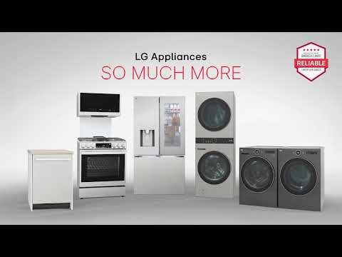 LG So Much More Appliance AMR Reliability Kitchen