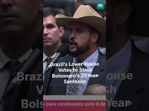 Brazil's lower house approves bill to cut Bolsonaro's jail term