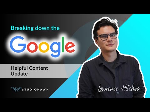 Breaking Down The Google Helpful Content Update (And How You Can Manage It).