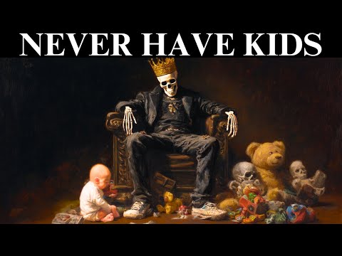 Why Having Kids is the DUMBEST Thing You Can Do – Schopenhauer