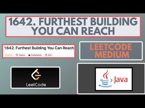 Leetcode | 1642. Furthest Building You Can Reach | Medium | Java