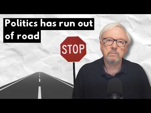 Mainstream politics, from the left and right, has run out of road. What's next?