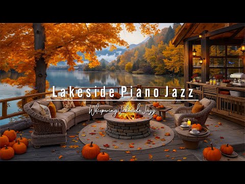 Deep Piano Jazz 🍂Cozy Lakeside Autumn Café with Fireplace & Pumpkin Ambience for Study and Calm Mind