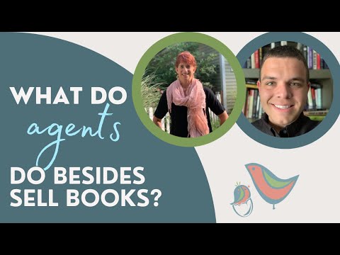 What Do Agents Do Besides Sell Books?