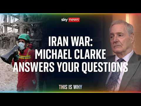 'Why wasn’t the UK ready for Iran war?' Michael Clarke answers your questions | This Is Why