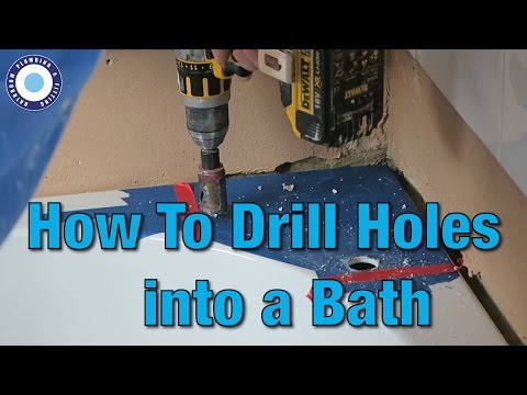 How to Drill Holes into a Bath | Tutorial | DIY |Install Bath Taps