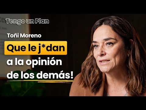 Cómo Hacerte Respetar al Hablar, la TV por detrás y Como Reinventarse - Toñi Moreno