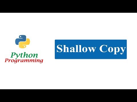 Python Tutorials - Copy | Part 2 | Shallow Copy | Example