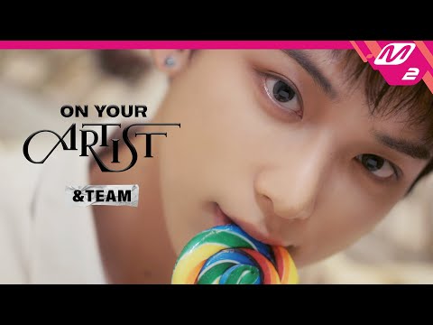 [ON YOUR ARTIST] &TEAM 편 | 앤팀 한국 데뷔 실화임?? 네 실화임😭 새로운 여정 앞, 아홉 늑대가 가슴에 새긴 다섯 가지 서약🤙 (ENG/JPN)