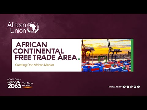 The African Continental Free Trade Area #AfCFTA (English version)